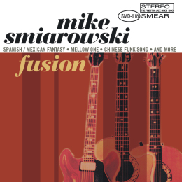 Mike Smiarowski - Fusion CD cover